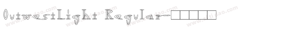 OutwestLight Regular字体转换